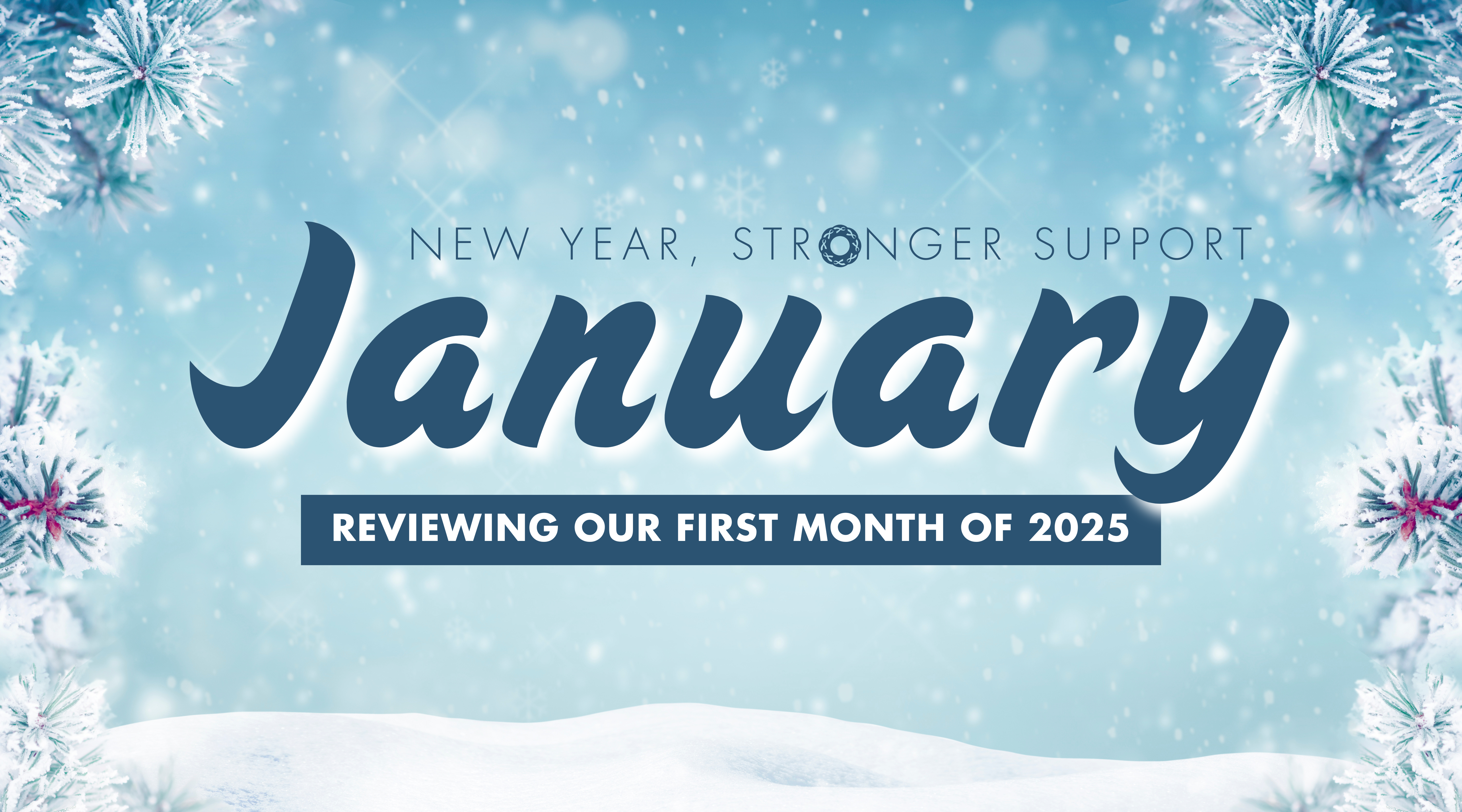 Kicking Off 2025 - January 2025
